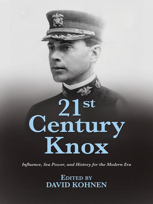 Title details for 21st Century Knox by David A Kohnen - Available